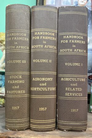Handbook for Farmers in South Africa Volume I to III 1957 -