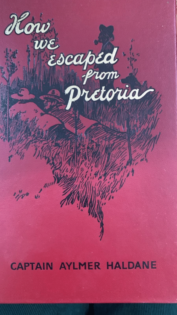 How We Escaped from Pretoria -  Sir James Aylmer  Haldane,