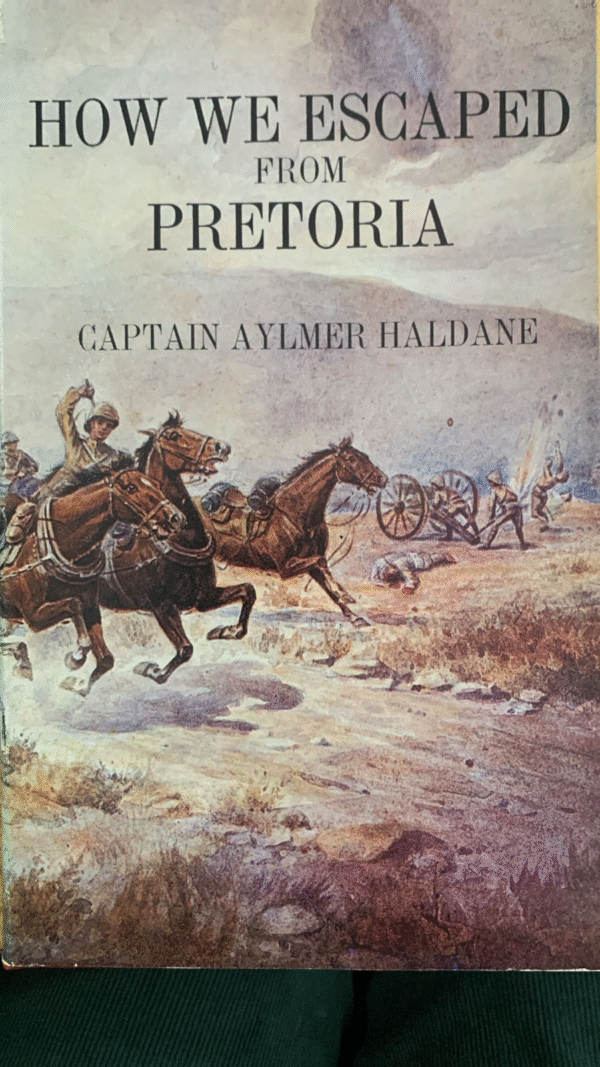 How We Escaped from Pretoria -  Sir James Aylmer  Haldane, - Image 2