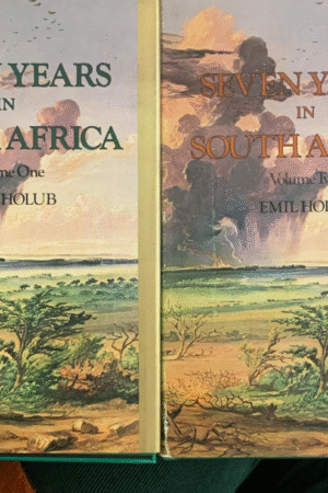 SEVEN YEARS IN SOUTH AFRICA - vol 1&2 Africana Library