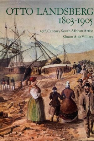 Otto Landsberg 1803 - 1905 - Simon de Villiers