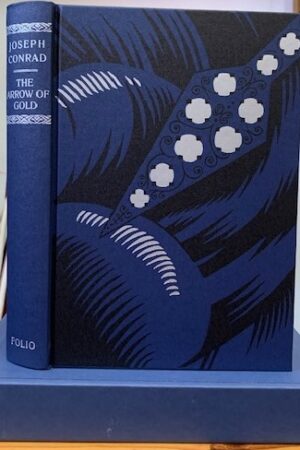 The Arrow Of Gold (Folio Society Edition)    Joseph Conrad