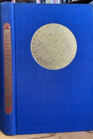 The Great Enterprise (Folio Society Edition)     Stephen Usherwood