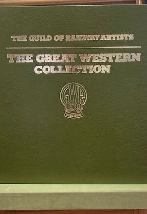 The Great Western Collection – The Guild Of Railway Artists