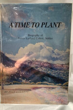A Time To Plant – Joan Collett