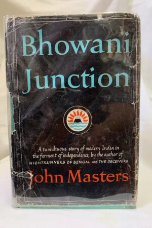 Bhowani Junction – John Masters