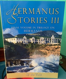Hermanus Stories 111 - S J Du Toit