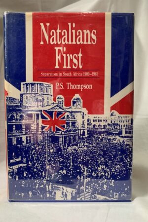 Natalians First – P.s. Thompson