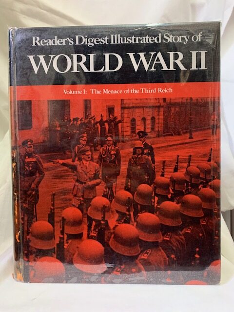 Reader's Digest Illustrated Story Of World War Ii – Reader's Digest