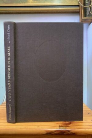 Two Years Before The Mast (Folio Society Edition)    Richard Dana