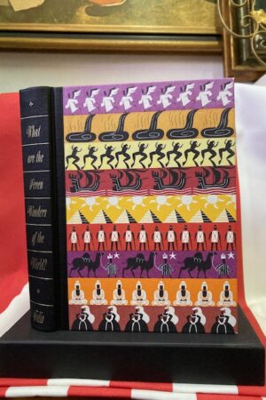 What Are The Seven Wonders Of The World? (Folio Society Edition) - John And Elizabeth Romer