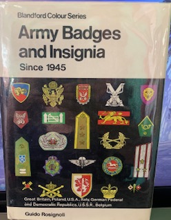 Army Badges And Insignia Since 1945 - Guido Rosignoli