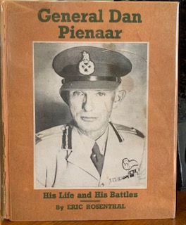 General Dan Pienaar - His Life and His Battles, Eric Rosenthal,