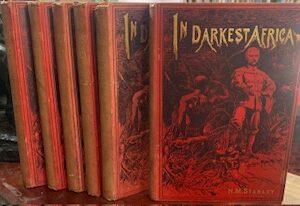 Hemingways Bookshop|In Darkest Africa by Henry M. Stanley (RARE Six Volume Set), 1890
