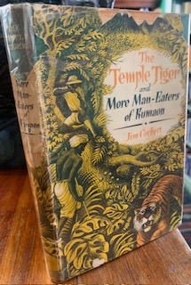 The Temple Tiger And More Man Eaters In Kumaon - Jim Corbett , 1st edition