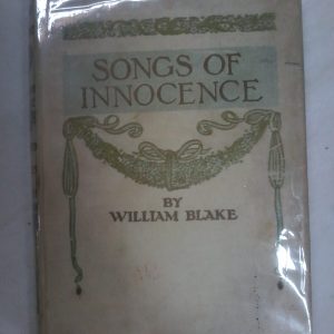Songs of Innocence by William Blake